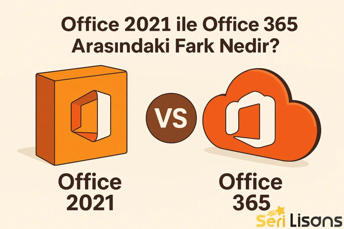 Office 2021 ile Office 365 Arasındaki Fark Nedir