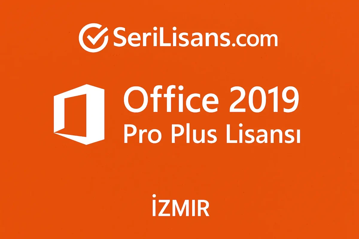 Office 2019 Pro Plus Lisansı İzmir
